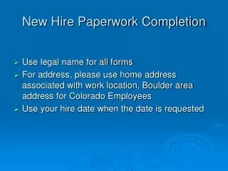 New Hire Paperwork Completion