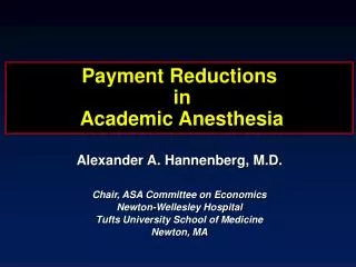 Payment Reductions in Academic Anesthesia