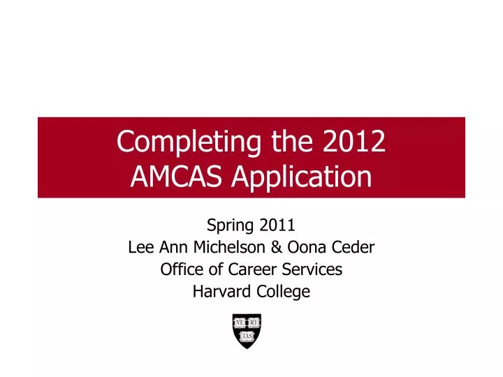 completing the 2012 amcas application