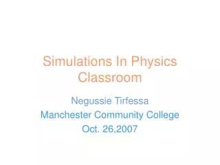 Simulations In Physics Classroom