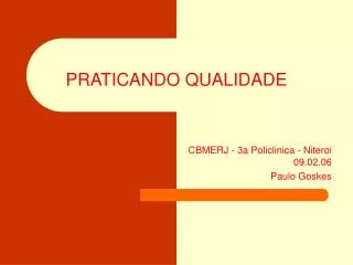 praticando qualidade