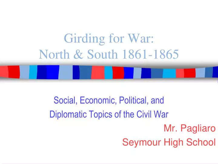 girding for war north south 1861 1865