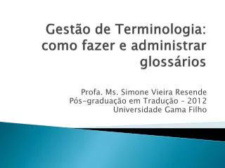 gest o de terminologia como fazer e administrar gloss rios