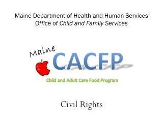 Maine Department of Health and Human Services Office of Child and Family Services