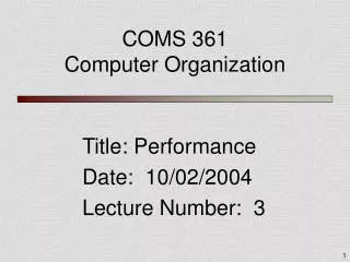 COMS 361 Computer Organization