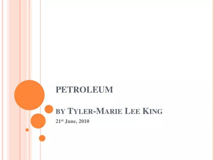 petroleum by tyler marie lee king