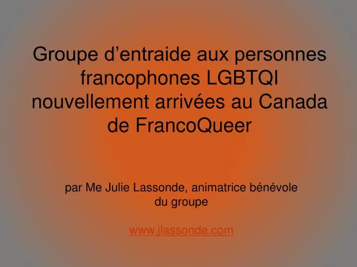 groupe d entraide aux personnes francophones lgbtqi nouvellement arriv es au canada de francoqueer