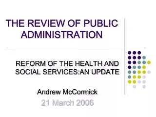 THE REVIEW OF PUBLIC ADMINISTRATION