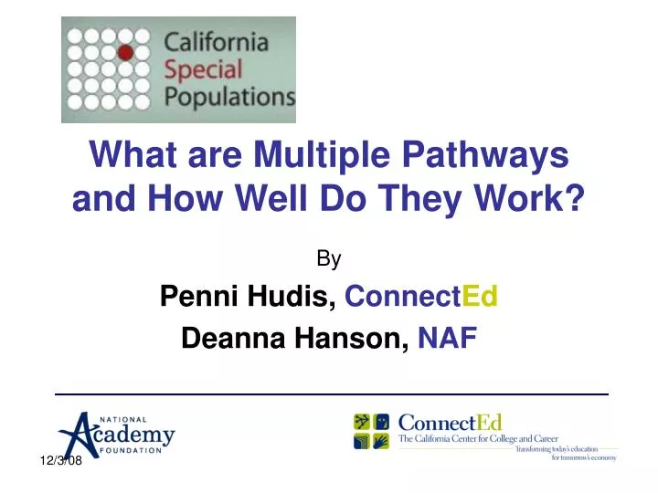 what are multiple pathways and how well do they work