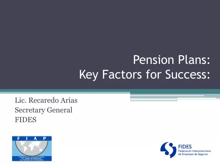 pension plans key factors for success