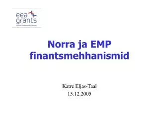 norra ja emp finantsmehhanismid