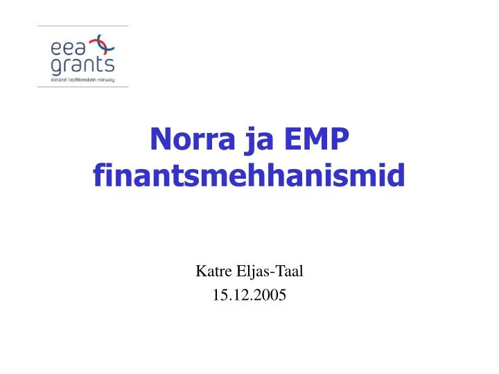 norra ja emp finantsmehhanismid