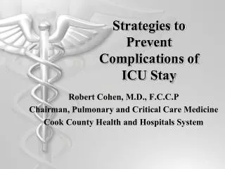 Strategies to Prevent Complications of ICU Stay