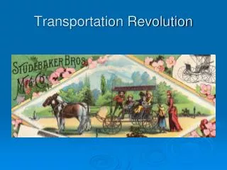 Transportation Revolution