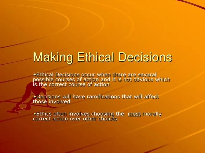 making ethical decisions