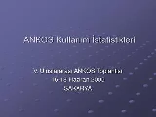 ankos kullan m statistikleri