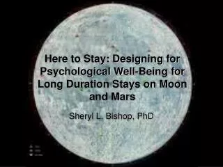 Here to Stay: Designing for Psychological Well-Being for Long Duration Stays on Moon and Mars