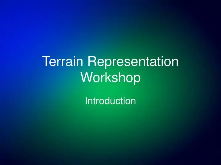 terrain representation workshop