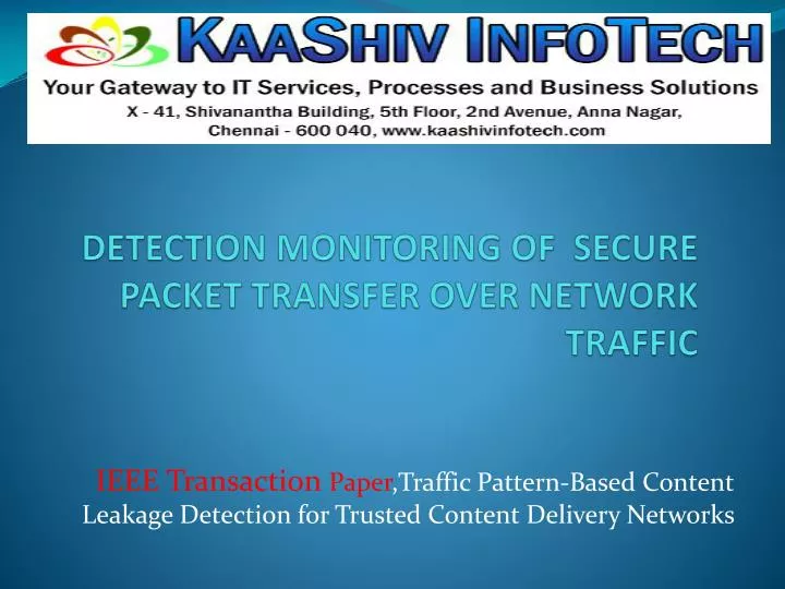 detection monitoring of secure packet transfer over network traffic