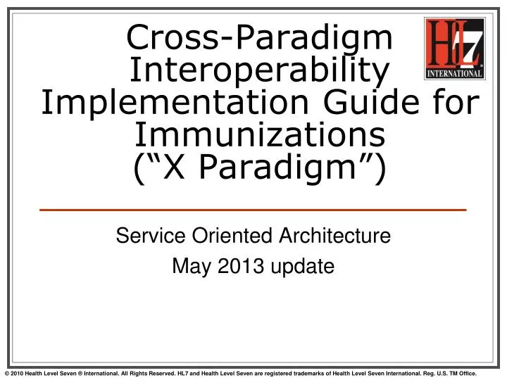 cross paradigm interoperability implementation guide for immunizations x paradigm