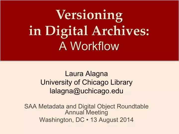 versioning in digital archives a workflow