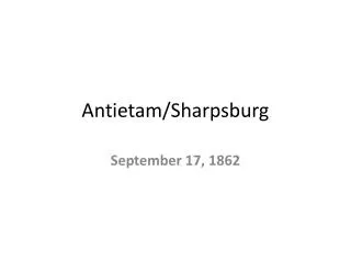 Antietam/Sharpsburg