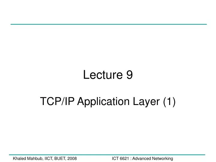 lecture 9 tcp ip application layer 1