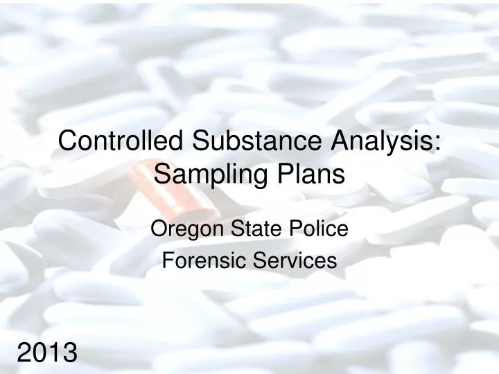 controlled substance analysis sampling plans