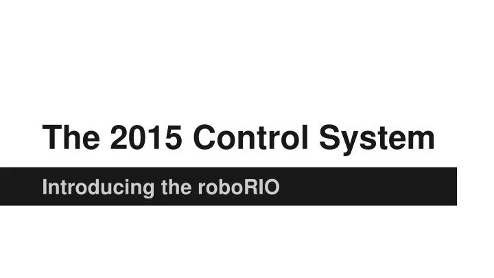 the 2015 control system