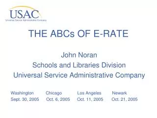 THE ABCs OF E-RATE