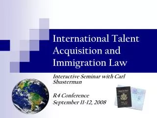 International Talent Acquisition and Immigration Law