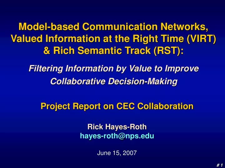 project report on cec collaboration rick hayes roth hayes roth@nps edu june 15 2007