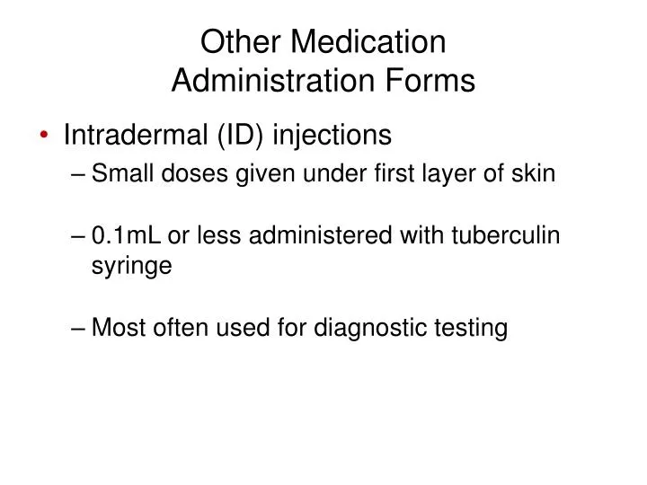 other medication administration forms