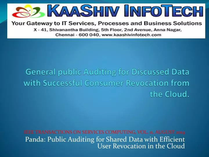 general public auditing for discussed data with successful consumer revocation from the cloud