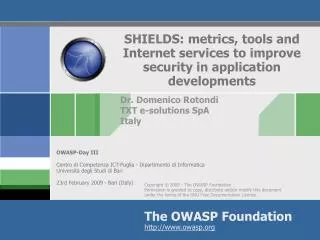 SHIELDS: metrics, tools and Internet services to improve security in application developments
