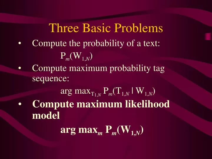 three basic problems