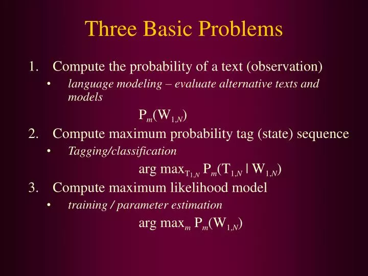 three basic problems
