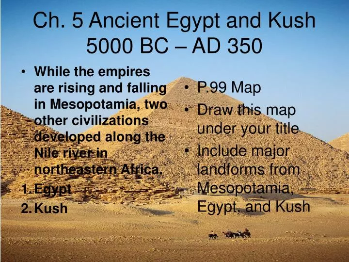 ch 5 ancient egypt and kush 5000 bc ad 350