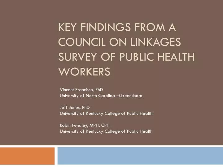 key findings from a council on linkages survey of public health workers