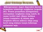 Sejarah Perkembangan Mikroprosesor - slide 1