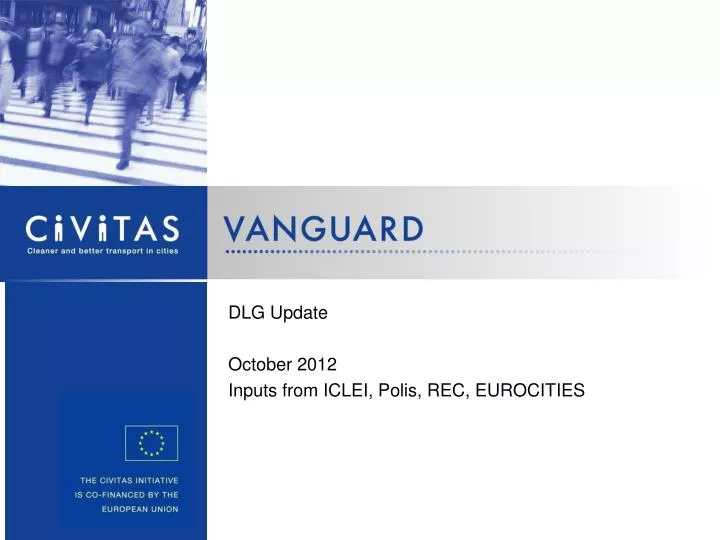 dlg update october 2012 inputs from iclei polis rec eurocities