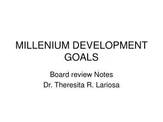 MILLENIUM DEVELOPMENT GOALS