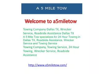 Towing Company Dallas TX, Wrecker Service, Roadside Assistan