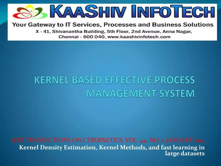 kernel based effective process management system