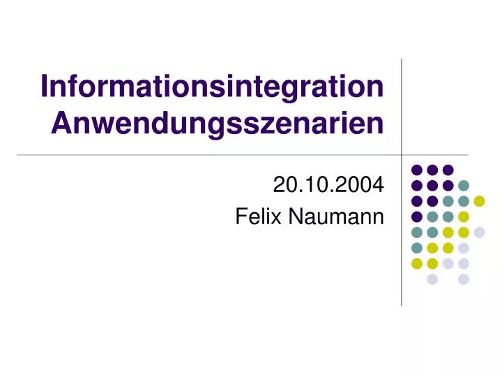 informationsintegration anwendungsszenarien
