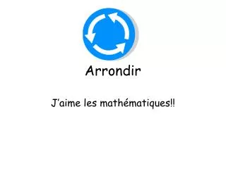 arrondir