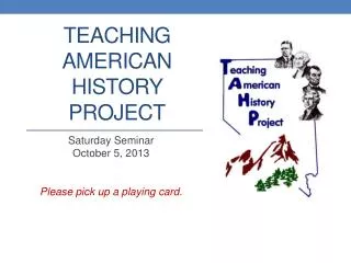 Teaching American History Project