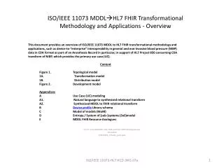 ISO/IEEE 11073 MDDL ?HL7 FHIR Transformational Methodology and Applications - Overview