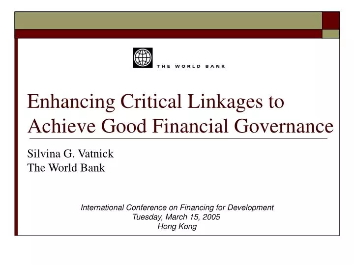 enhancing critical linkages to achieve good financial governance