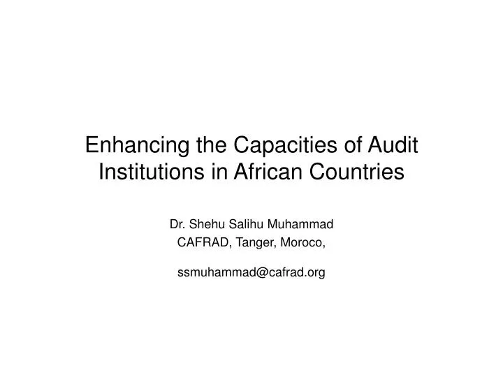 enhancing the capacities of audit institutions in african countries